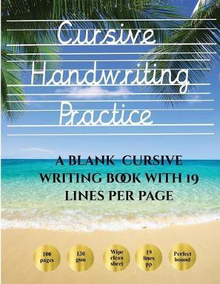 CURSIVE HANDWRITING PRACTICE BOOK