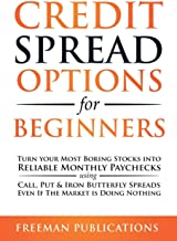 CREDIT SPREAD OPTIONS FOR BEGINNERS