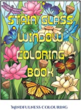 Mindfulness Colouring (Stain Glass Window Coloring Book