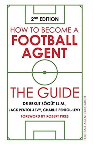 HOW TO BECOME A FOOTBALL AGENT