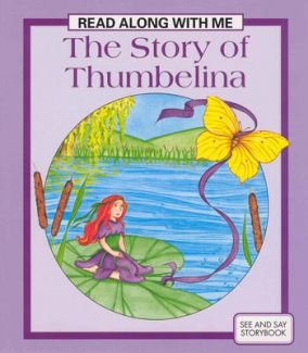 READ ALONG WITH ME: THUMBELINA