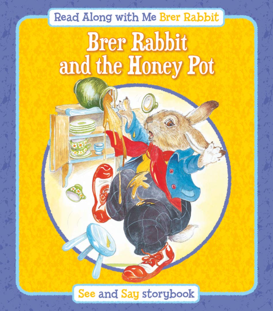 BRER RABBIT AND THE HONEY POT (BRER RABBIT READ ALONG WITH ME) 