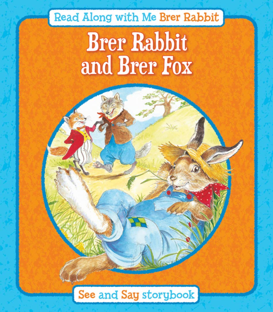 BRER RABBIT AND BRER FOX (BRER RABBIT READ ALONG WITH ME) 
