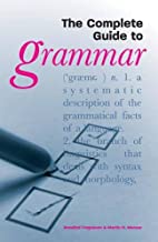 The Complete Guide to Grammar