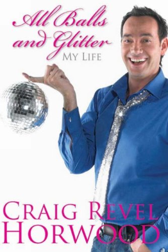 All Balls and Glitter: My Life