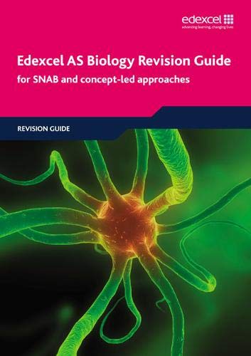 Edexcel AS Biology Revision Guide (Edexcel GCE Biology)