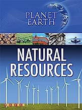 PLANET EARTH: NATURAL RESOURCES 