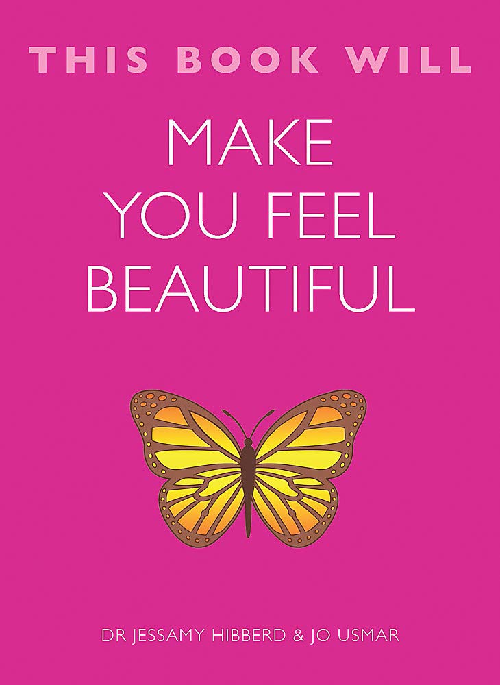 THIS BOOK WILL MAKE YOU FEEL BEAUTIFUL