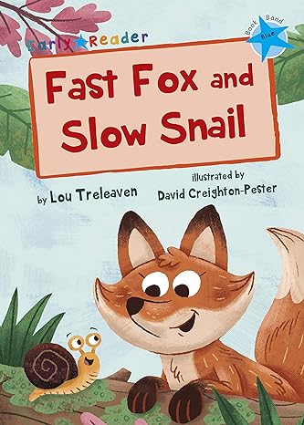 Fast Fox And Slow Snail
