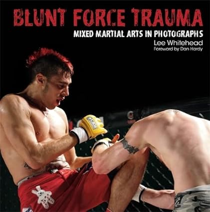 BLUNT FORCE TRAUMA: MIXED MARTIAL ARTS PHOTOGRAPHY