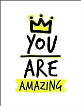 You Are Amazing