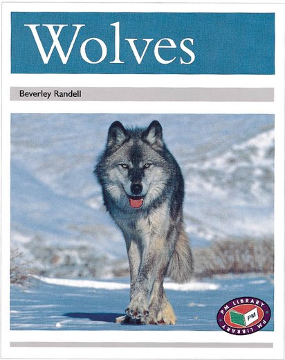 Wolves PM Non Fiction Animal Facts Level 23&24 Polar Animals Silver