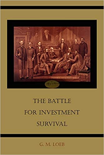 THE BATTLE FOR INVESTMENT SURVIVAL