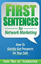FIRST SENTENCES FOR NETWORK MARKETING