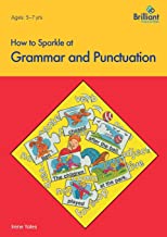 How to Sparkle at Grammar and Punctuation