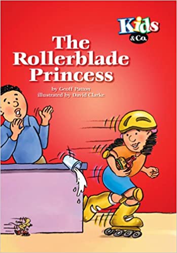 The Rollerblade Princess (Kids & Co.)
