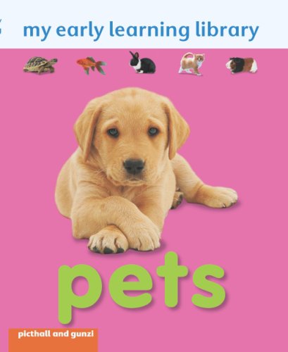 MY EARLY LEARNING LIBRARY PETS