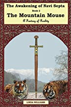 THE Awakening of Navi Septa Book Two: The Mountain Mouse