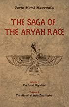 The Saga of the Aryan Race: v.