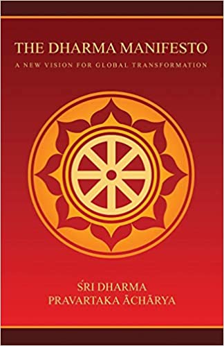 The Dharma Manifesto: A New Vision for Global Transformation 