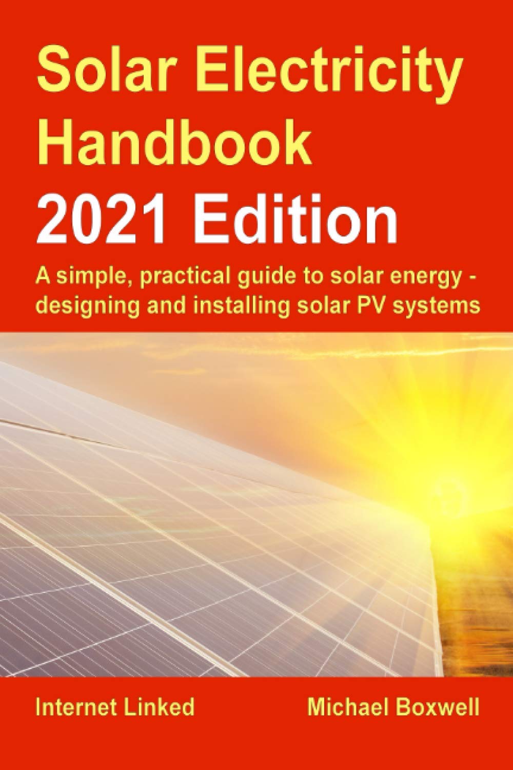 Solar Electricity Handbook - 2021 Edition