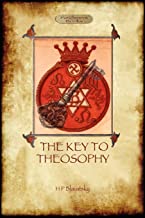 THE KEY TO THEOSOPHY - WITH ORIGINAL 30-PAGE ANNOTATED GLOSSARY