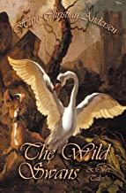 THE WILD SWANS AND OTHER TALES