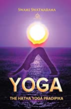 The Hatha Yoga Pradipika (Yoga Academy)