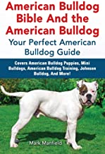 American Bulldog Bible and the American Bulldog
