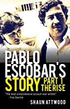 Pablo Escobar's Story 1