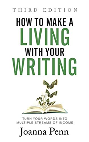 HOW TO MAKE A LIVING WITH YOUR WRITING THIRD EDITION
