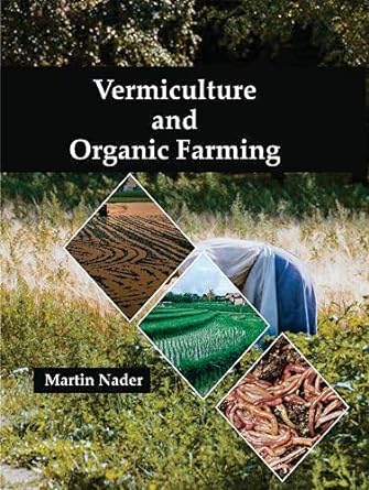 VERMICULTURE AND ORGANIC FARMING