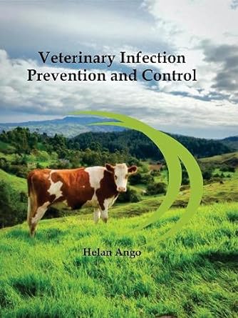 VETERINARY INFECTION: PREVENTION AND CONTROL