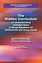 The Hidden Curriculum for Understanding Unstated Rules in Social Situations for Adolescents and Young Adults