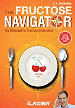 Laxiba The Fructose Navigator: The Standard for Fructose Intolerance: 2 (Nutrition Navigator Books)