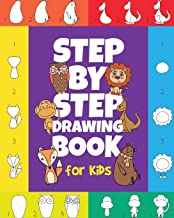 THE STEP-BY-STEP DRAWING BOOK FOR KIDS