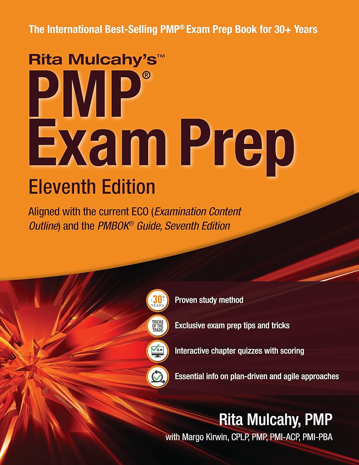 Rita Mulcahy's PMP® Exam Prep, Eleventh Edition [Aligned with the current (ECO) Examination Content Outline and the PMBOK® Guide, Seventh Edition]