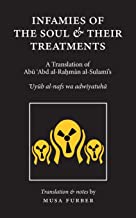 Infamies of The Soul And Their Treatments