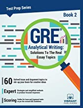 GRE ANALYTICAL WRITING: BOOK 2