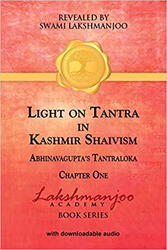 LIGHT ON TANTRA IN KASHMIR SHAIVISM
