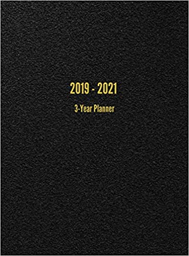 2019 - 2021 3-Year Planner: 36-Month Calendar (Black) 