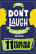 THE DON'T LAUGH CHALLENGE - 11 YEAR OLD EDITION