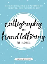 Calligraphy and Hand Lettering for Beginners