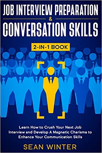 JOB INTERVIEW PREPARATION AND CONVERSATION SKILLS 2-IN-1 BOOK