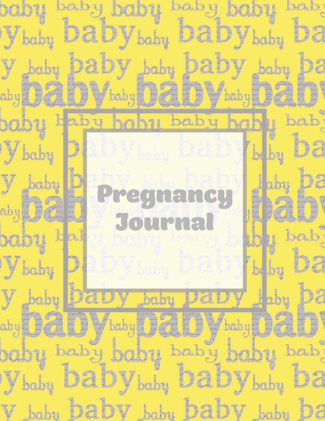 PREGNANCY JOURNAL