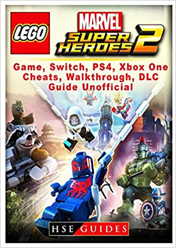 LEGO MARVEL SUPER HEROES 2 GAME, SWITCH, PS4, XB ONE, CHEATS, WALKTHROUGH, DLC, GUIDE UNOFFICIAL