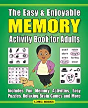 THE EASY & ENJOYABLE MEMORY ACTIVITY BOOK FOR ADULTS