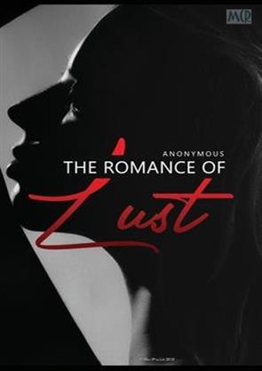 The Romance of Lust