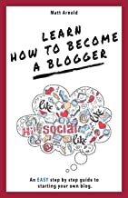 LEARN LEARN HOW TO BECOME A BLOGGER