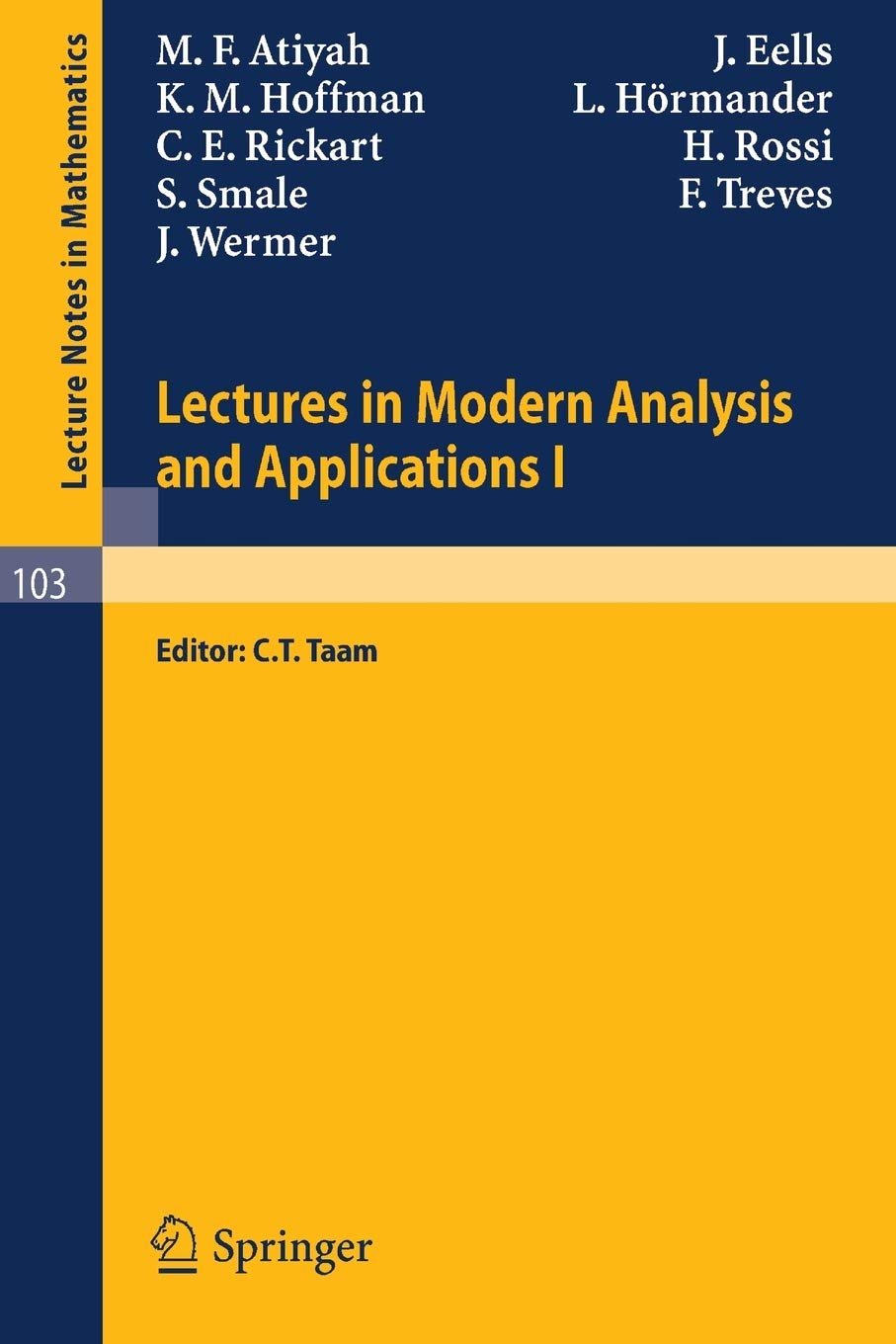 Lectures in Modern Analysis and Applications I: 103 (Lecture Notes in Mathematics)